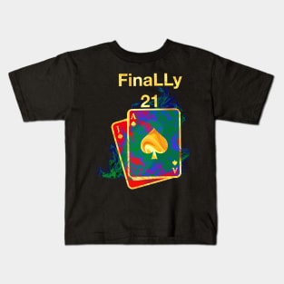 Finally 21 Happy Birthday Kids T-Shirt